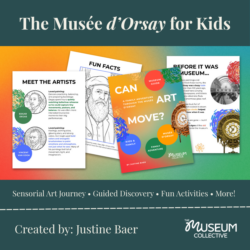 Musée d’Orsay Family Adventure Guide: Monet, Van Gogh & Impressionist Art for Kids