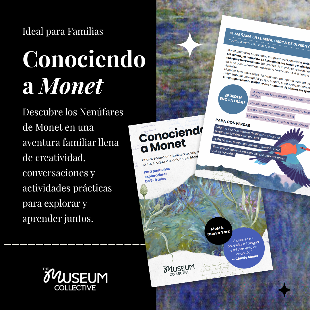 Conociendo a Monet en el MoMA: Guía familiar para pequeños exploradores De 5–9 años