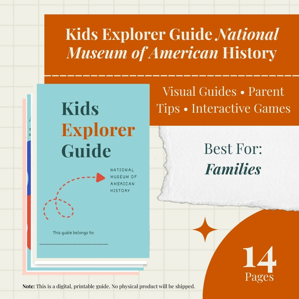 National Museum of American History Guide – Self-Guided Tour & Activity Pack