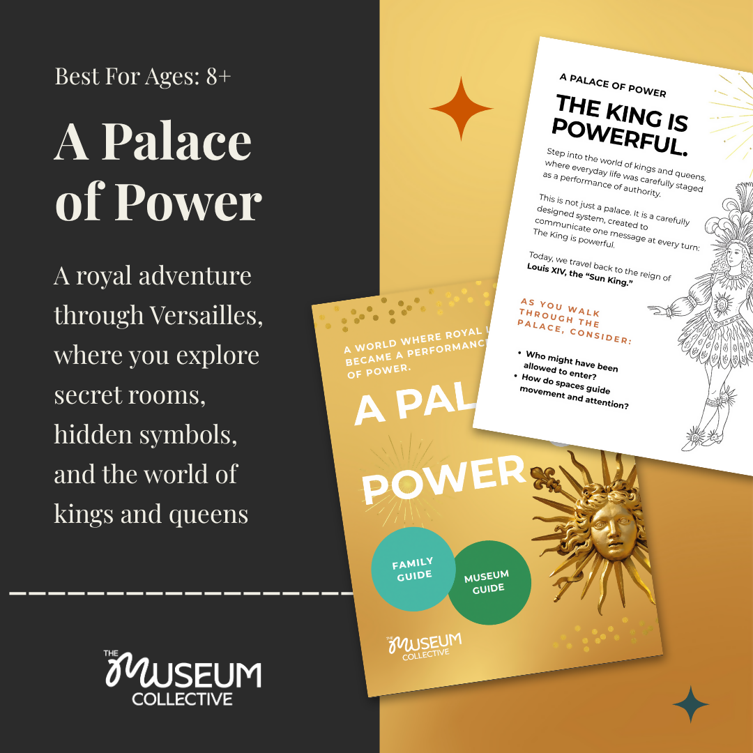 Château de Versailles with Kids: A Family Guide to Royal Power, Secrets, and Gardens