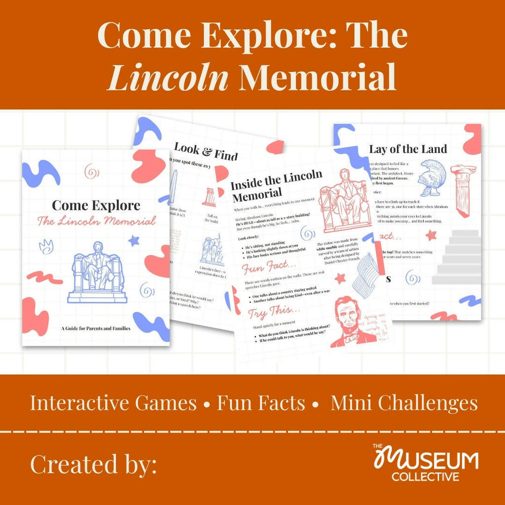 Lincoln Memorial for Kids (Ages 6–12): Interactive Family Guide + Self-Guided Tour in Washington, DC