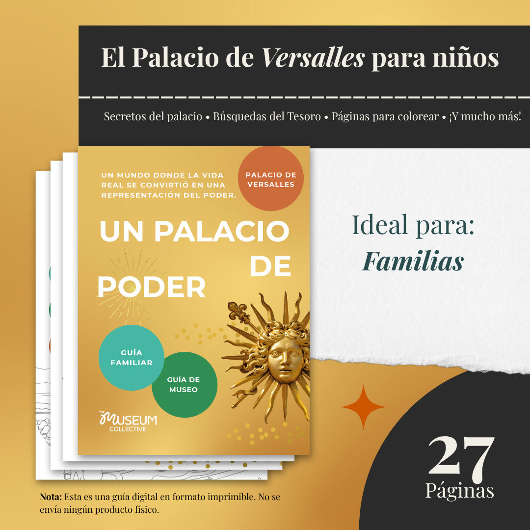 Palacio de Versalles con Niños: Una Guía Familiar sobre el Poder Real, los Secretos y los Jardines