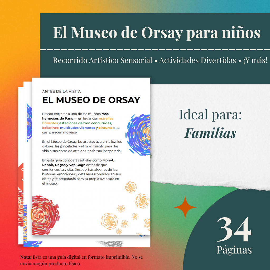 Guía Familiar del Museo de Orsay: Monet, Van Gogh y el Impresionismo para Niños