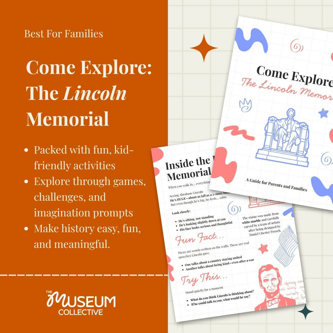 Lincoln Memorial for Kids (Ages 6–12): Interactive Family Guide + Self-Guided Tour in Washington, DC
